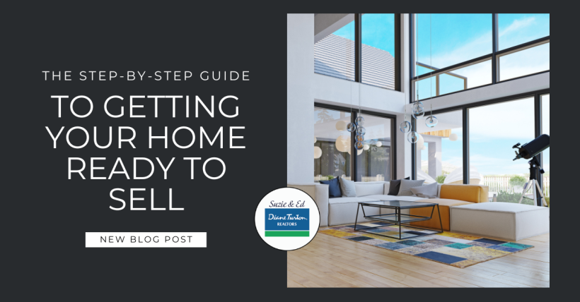 The Step-by-Step Guide to Getting Your Home Ready to Sell